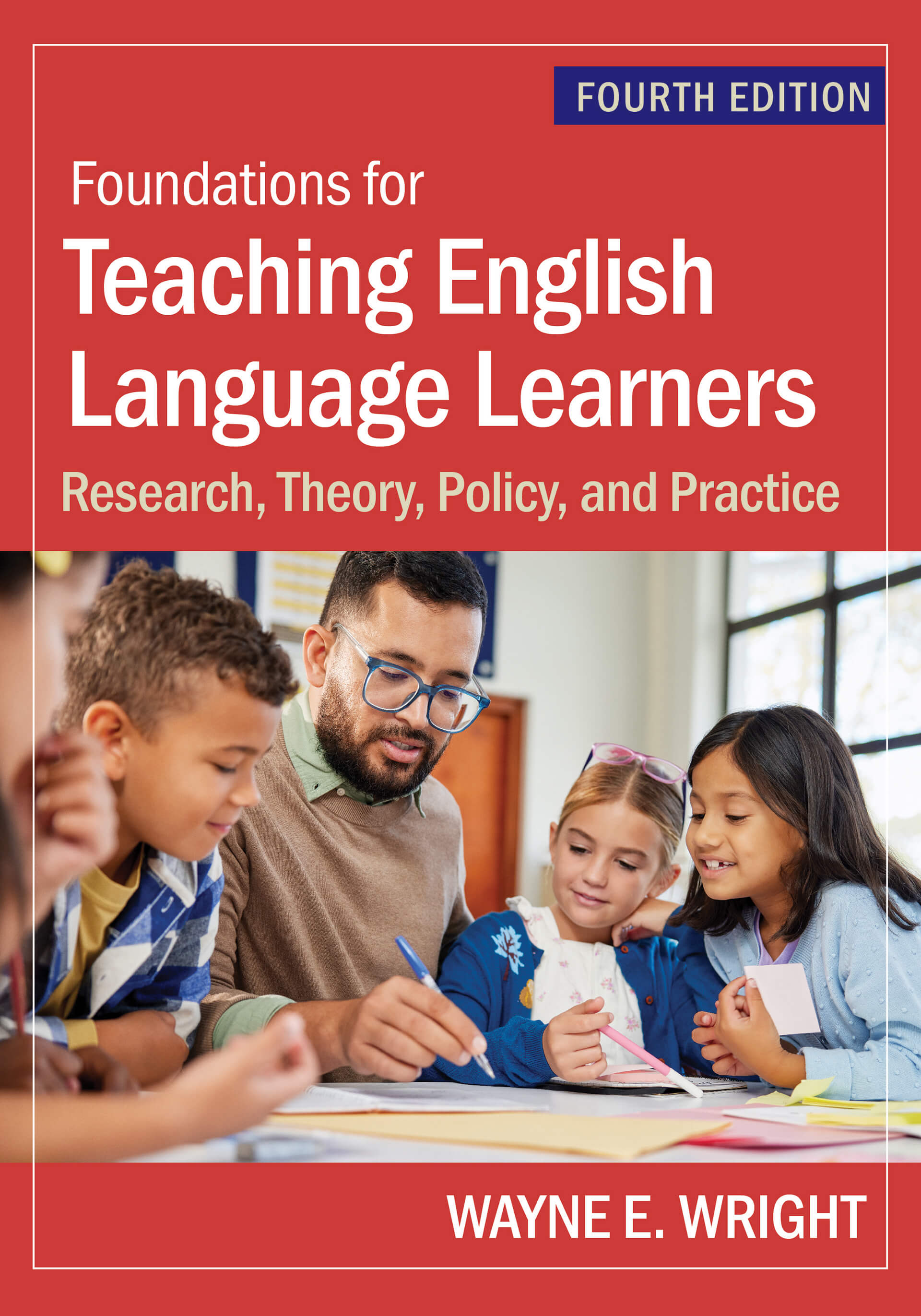 Foundations for Teaching English Language Learners